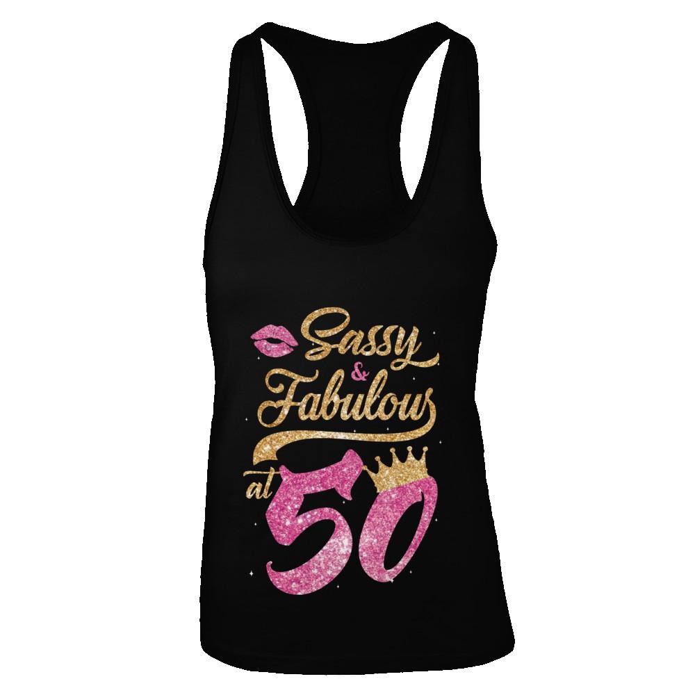 Sassy And Fabulous At 50th 1972 Birthday Gift