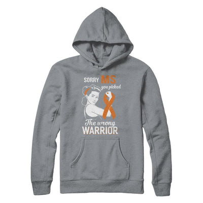 Sorry MS You Picked The Wrong Warrior Multiple Sclerosis-T-Shirt & Hoodie-Pullover Hoodie-Light Steel