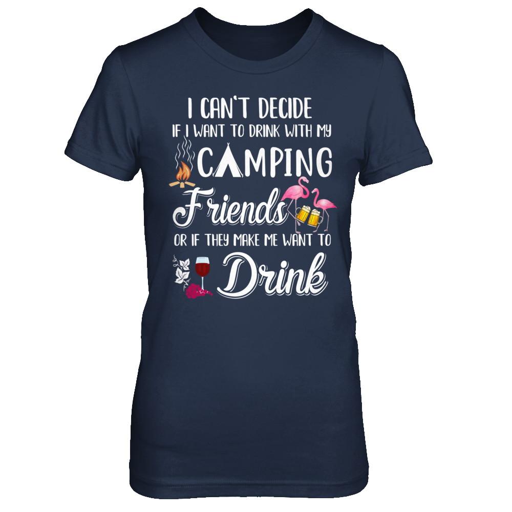I Want To Drink With My Camping Friends Flamingo-T-Shirt & Hoodie-Women's T-Shirt-Navy