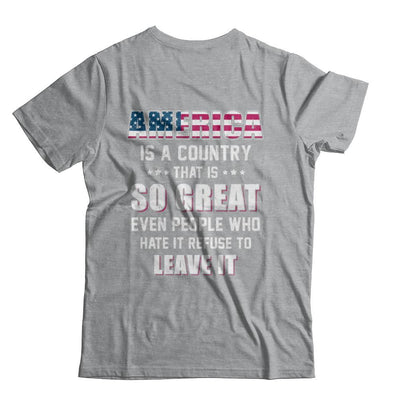 America Is A Country That Is So Great PATRIOTIC Veteran-T-Shirt & Hoodie-Classic T-Shirt-Sport Grey