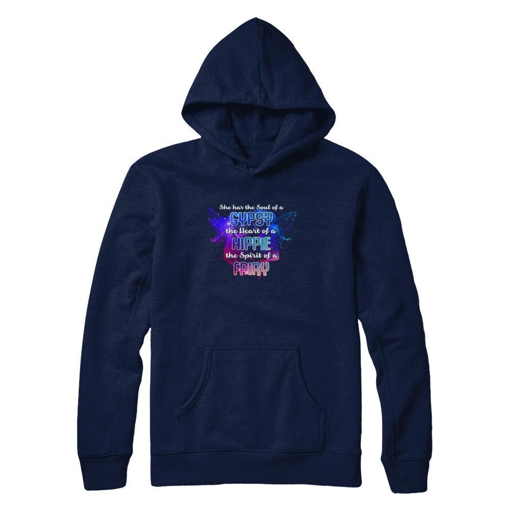 She Has The Soul Of Gypsy Heart Of A Hippie Spirit Of Fairy-T-Shirt & Tank Top-Pullover Hoodie-Navy