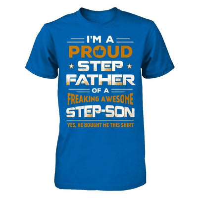 I'm A Proud Step Father Of A Freaking Awesome Step Son-T-Shirt & Hoodie-Classic T-Shirt-Royal