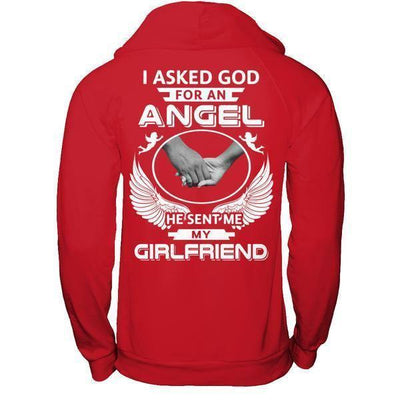 I Asked God For An Angel He Sent Me My Girlfriend-T-Shirt & Hoodie-Pullover Hoodie-Red