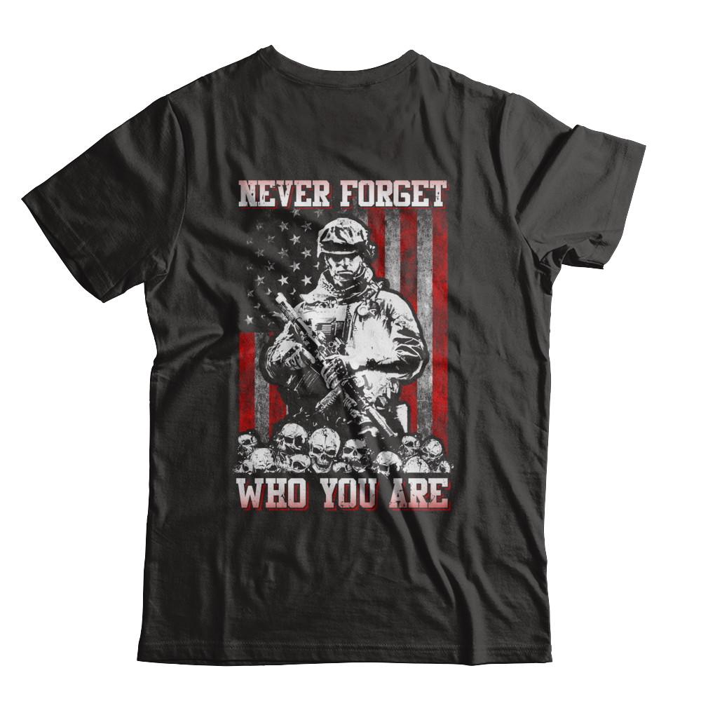 Veteran Soldier Never Forget Who You Are