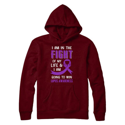 I'm In The Fight Of My Life And Win Lupus Awareness-T-Shirt & Hoodie-Pullover Hoodie-Maroon