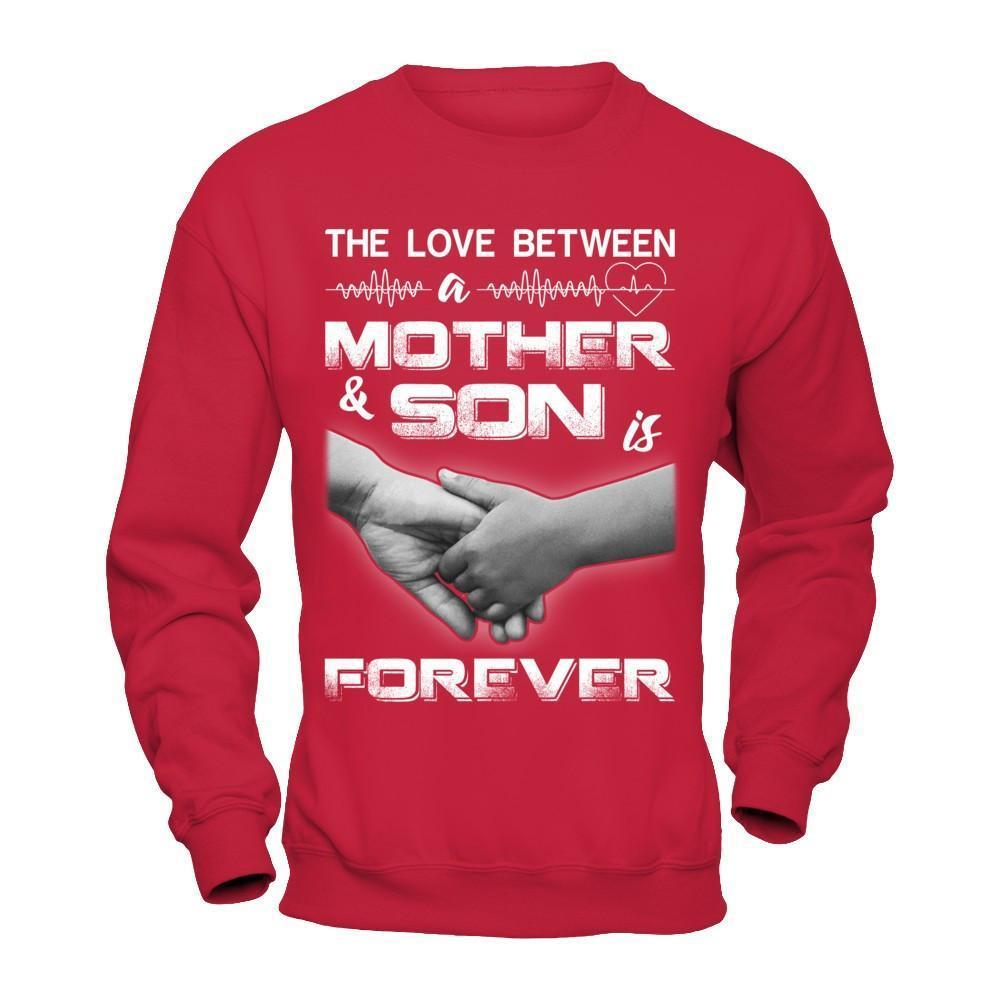 The Love Between A Mother And Son Is Forever-T-Shirt & Hoodie-Crewneck Sweatshirt-Red