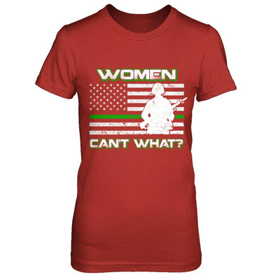 Women Can't What Soldier Warrior-T-Shirt & Hoodie-Women's T-Shirt-Red