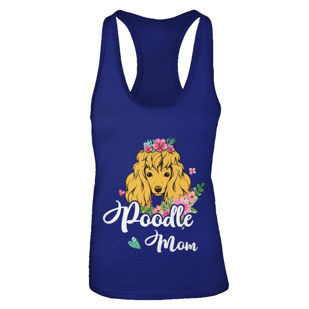 Poodle Mom Funny Dog Mom Gift Idea-T-Shirt & Tank Top-Women's Ideal Racerback Tank-Royal