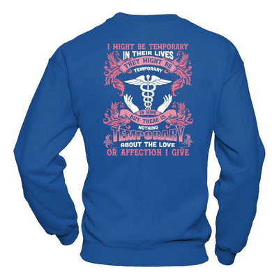 I Might Be Temporary In Their Lives They Might Be Temporary-T-Shirt & Hoodie-Crewneck Sweatshirt-Royal