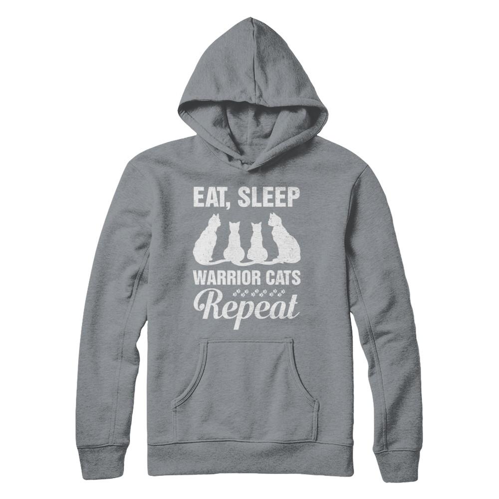 Eat Sleep Warrior Cats Repeat Funny Cat Mom Gifts-T-Shirt & Hoodie-Pullover Hoodie-Light Steel