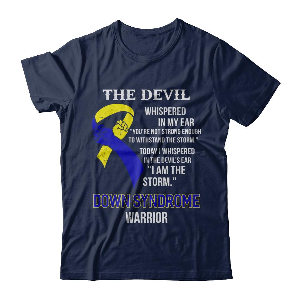 I Am The Storm Support Down Syndrome Awareness Warrior Gift-T-Shirt & Hoodie-Classic T-Shirt-Navy