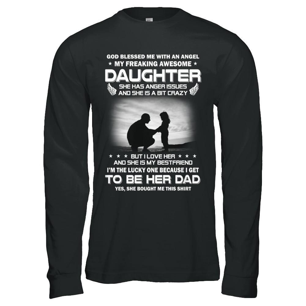 Fathers Day My Freaking Awesome Daughter Bought Me This-T-Shirt & Hoodie-Long Sleeve T-Shirt-Black