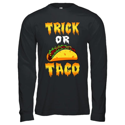 Halloween Trick Or Tacos Halloween Trick Or Treat-T-Shirt & Hoodie-Long Sleeve T-Shirt-Black