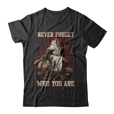 Knight Templar Never Forget Who You Are-T-Shirt & Hoodie-Classic T-Shirt-Black