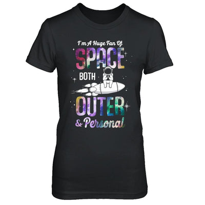 I'm A Huge Fan Of Space Both Outer And Personal-T-Shirt & Hoodie-Women's T-Shirt-Black