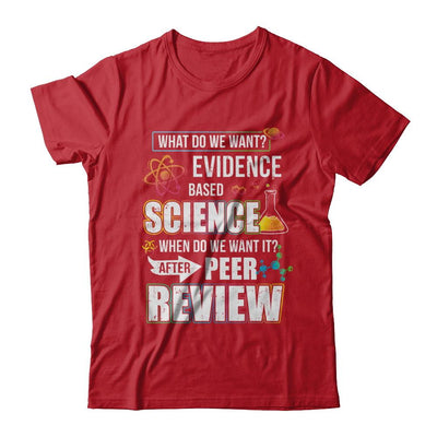 Funny Evidence Based Science After Peer Review-T-Shirt & Hoodie-Classic T-Shirt-Red