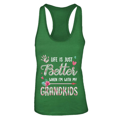 Life Is Just Better When Im With My Grandkids Grandma Gift-T-Shirt & Tank Top-Women's Ideal Racerback Tank-Kelly Green