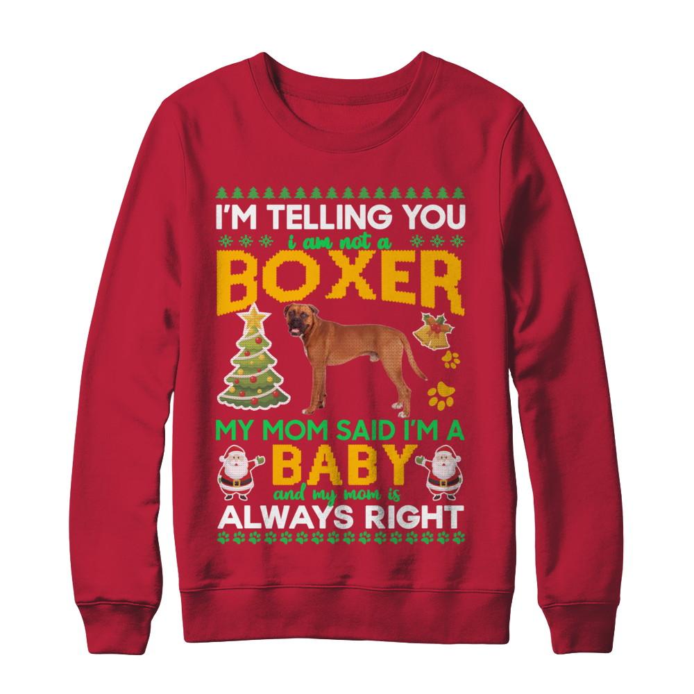 I Am Not A Boxer My Mom Said I'm A Baby-T-Shirt & Sweatshirt-Crewneck Sweatshirt-Red