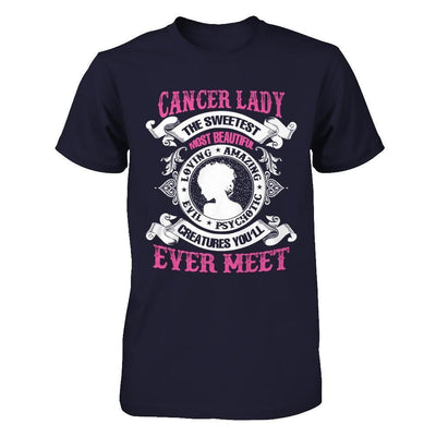 Cancer Lady The Sweetest Most Beautiful Love Amazing-T-Shirt & Hoodie-Premium T-Shirt-Midnight Navy