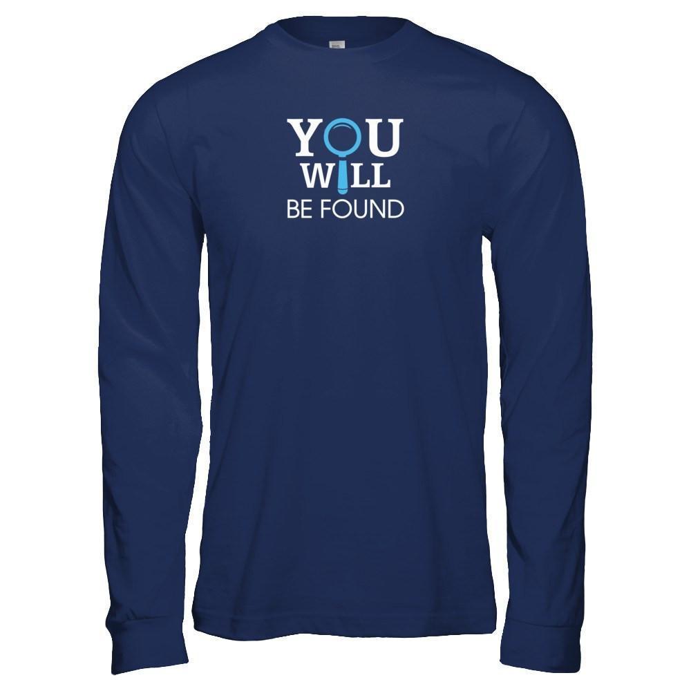 You Will Be Found-T-Shirt & Tank Top-Long Sleeve T-Shirt-Navy