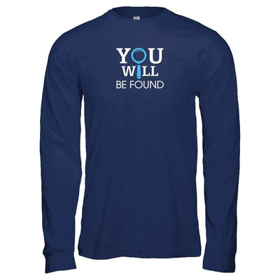 You Will Be Found-T-Shirt & Tank Top-Long Sleeve T-Shirt-Navy