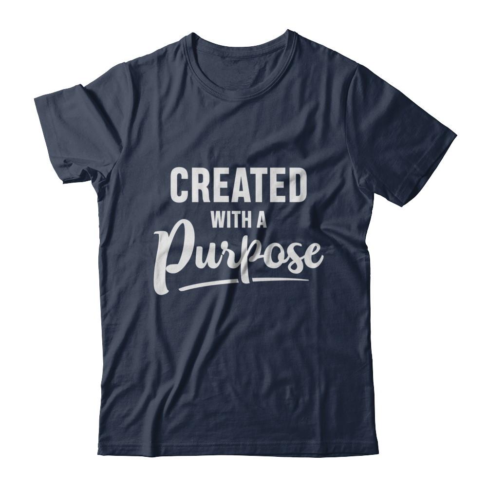 Created With A Purpose-T-Shirt & Hoodie-Classic T-Shirt-Navy