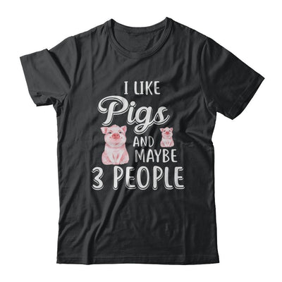 I Like Pigs And Maybe 3 People-T-Shirt & Hoodie-Classic T-Shirt-Black