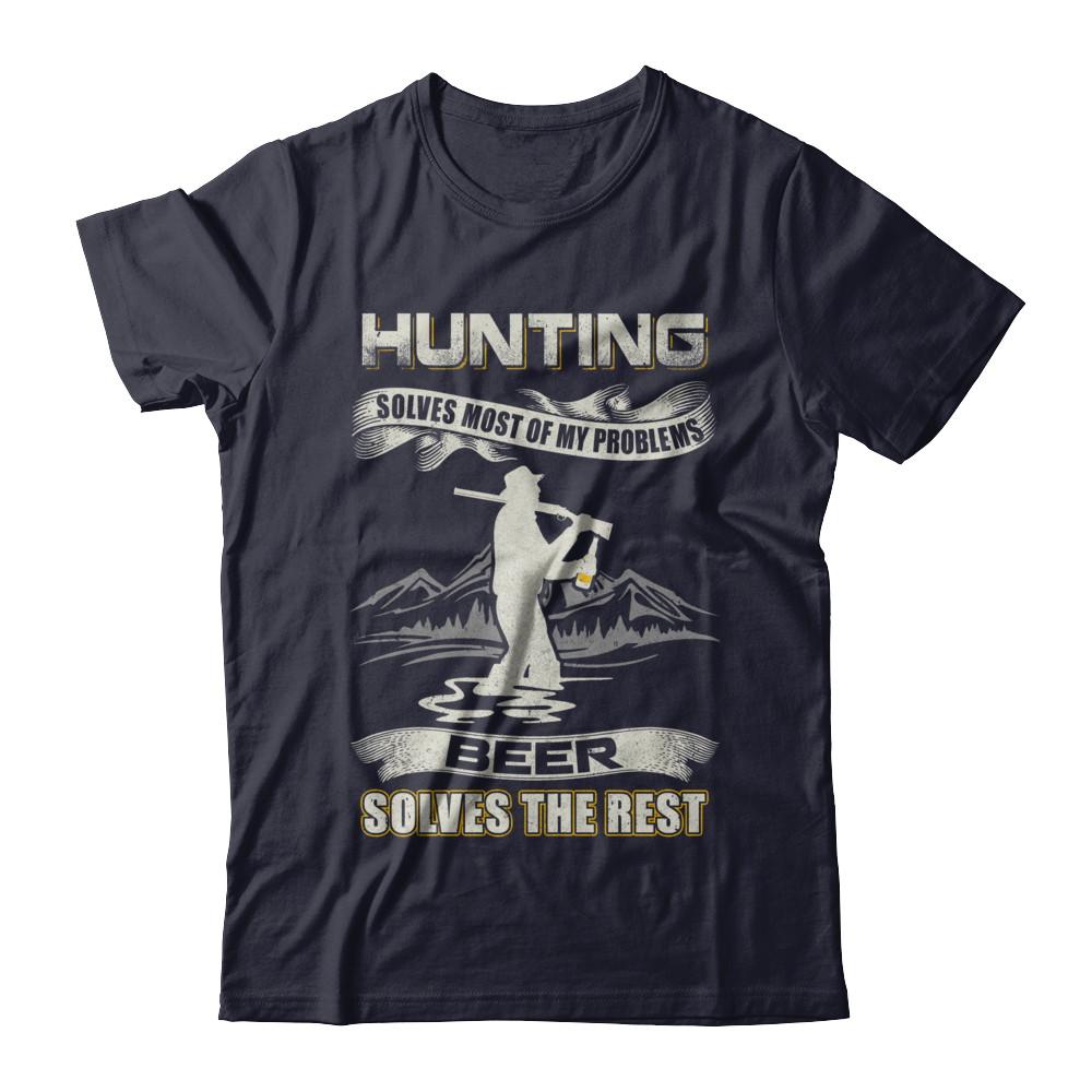 Hunting Solves Most of My Problems Beer Solves The Rest-T-Shirt & Hoodie-Premium T-Shirt-Midnight Navy