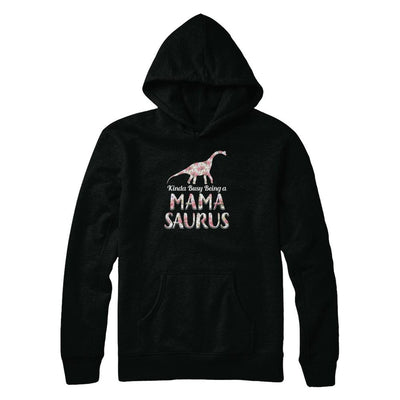 Mama Saurus Dinosaur Kinda Busy Being A Mamasaurus-T-Shirt & Tank Top-Pullover Hoodie-Black