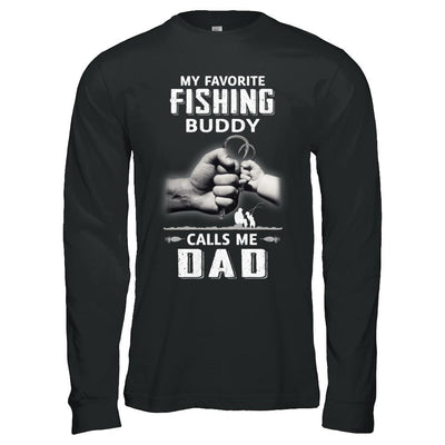My Favorite Fishing Buddy Calls Me Dad Fish Fathers Day-T-Shirt & Hoodie-Long Sleeve T-Shirt-Black
