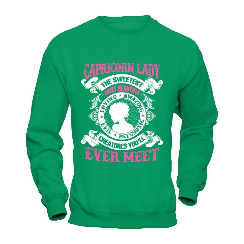 Capricorn Lady The Sweetest Most Beautiful Love Amazing-T-Shirt & Hoodie-Crewneck Sweatshirt-Irish Green