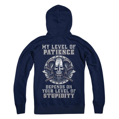 Viking Men My Level Of Patience Depends On Your Level Of Stupidity-T-Shirt & Hoodie-Pullover Hoodie-Navy