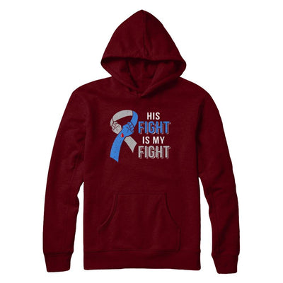 His Fight Is My Fight Diabetes Awareness-T-Shirt & Hoodie-Pullover Hoodie-Maroon