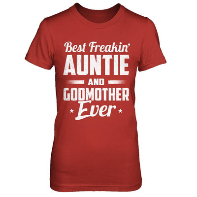 Best Freakin Auntie And Godfather Ever-T-Shirt & Hoodie-Women's T-Shirt-Red