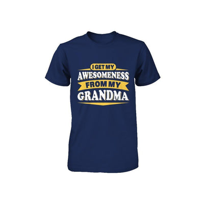 I Get My Awesomeness From My Grandma Youth-Youth Shirt-Youth T-Shirt-Navy