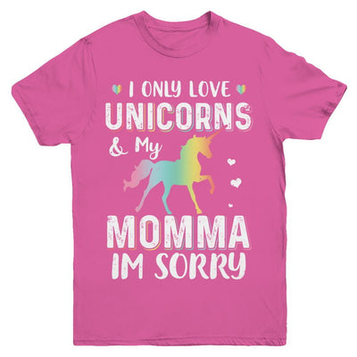 I Only Love Unicorns And My Momma I'm Sorry Youth-Youth Shirt-Youth T-Shirt-Heliconia