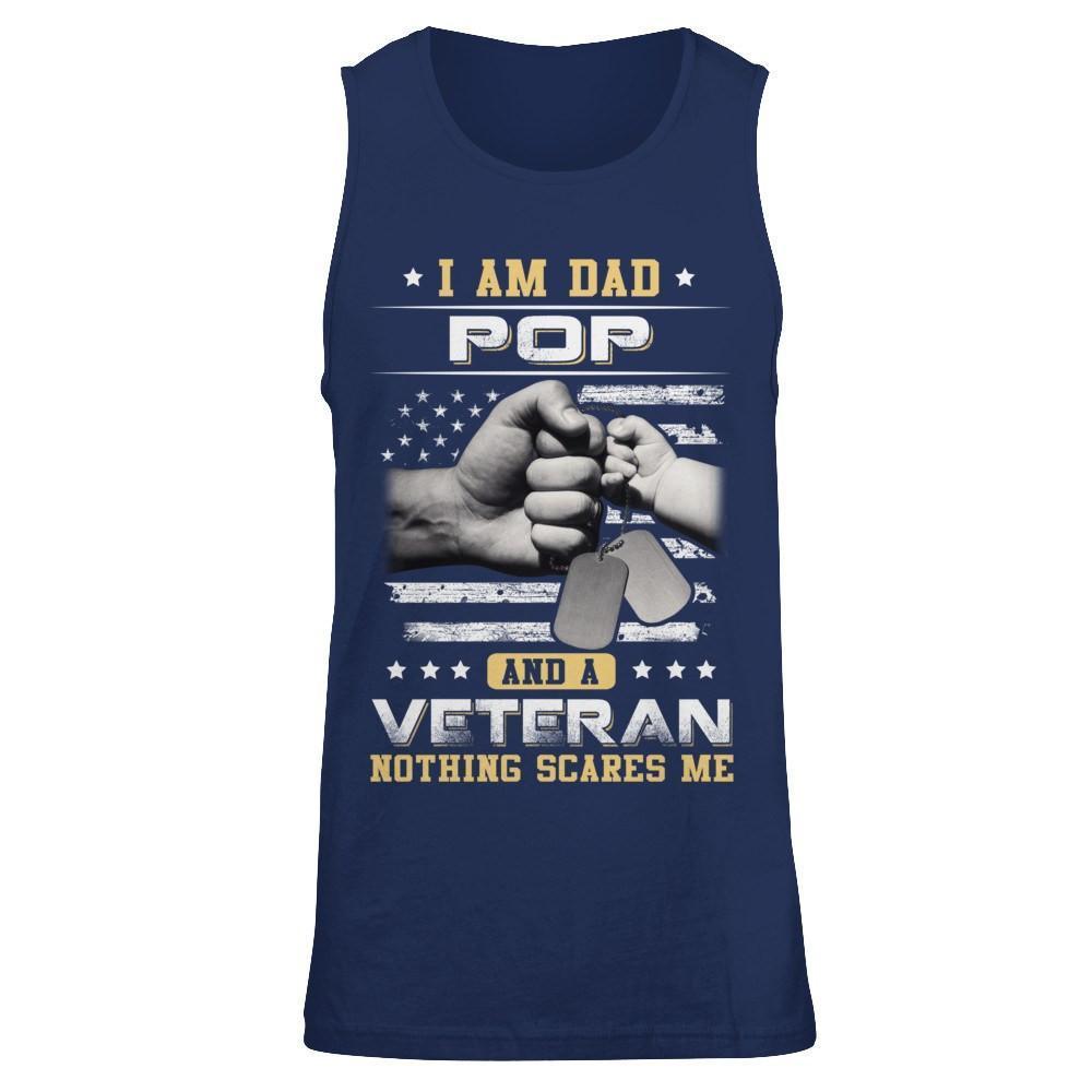 I'm A Dad Pop And A Veteran Nothing Scares Me-T-Shirt & Hoodie-Unisex Tank-Navy