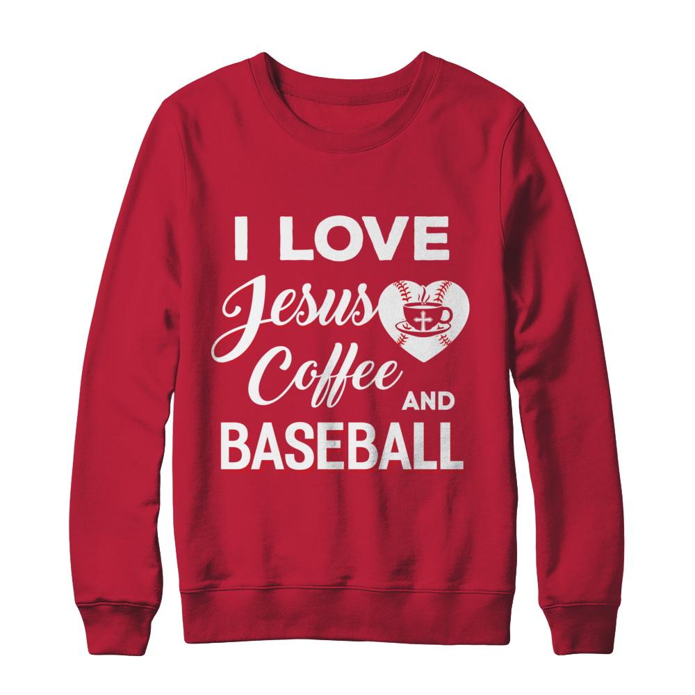 I Love Jesus Coffee & Baseball-T-Shirt & Sweatshirt-Crewneck Sweatshirt-Red