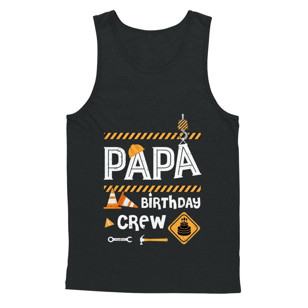 Papa Birthday Crew Construction Birthday Party-T-Shirt & Hoodie-Unisex Tank-Black