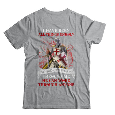 Knight America I Have Been All Things Unholy If God Can Work-T-Shirt & Hoodie-Classic T-Shirt-Sport Grey