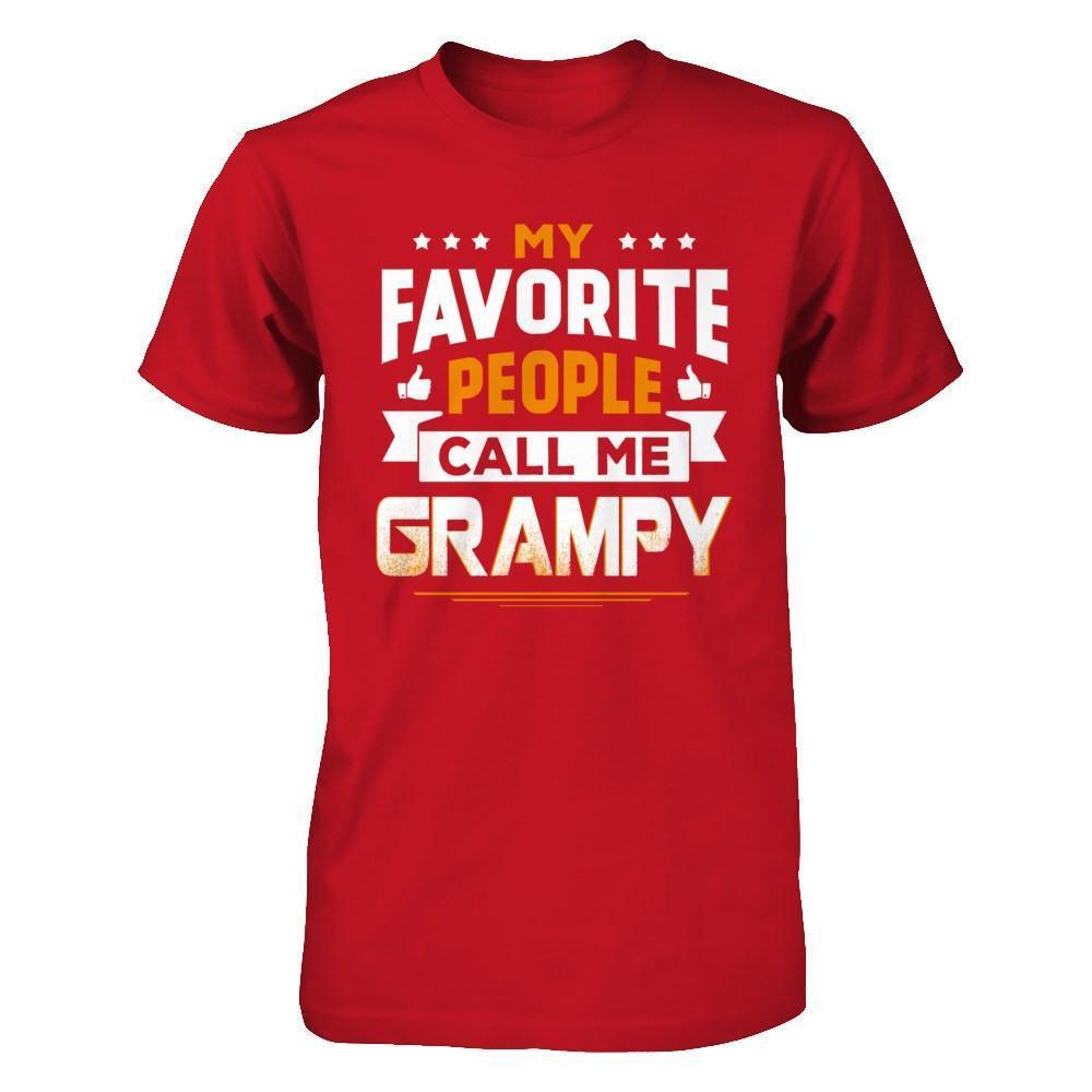 My Favorite People Call Me Grampy-T-Shirt & Hoodie-Classic T-Shirt-Red