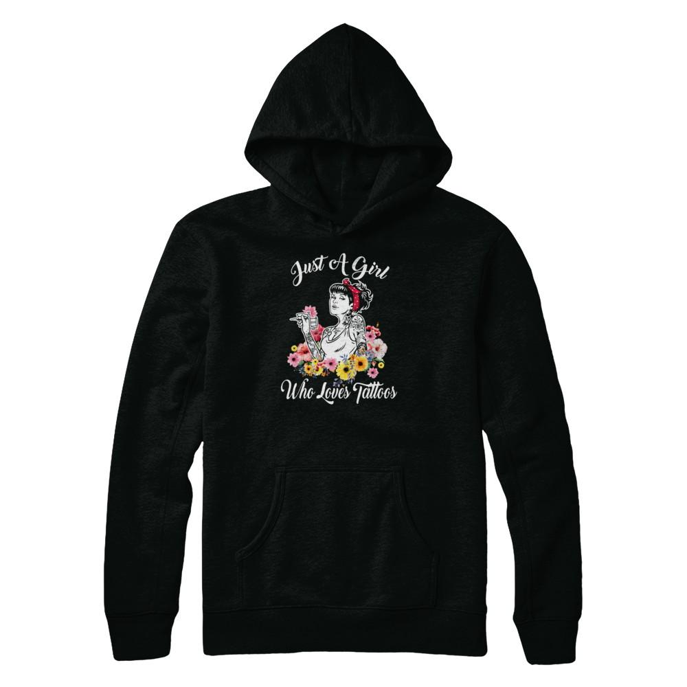 Just A Girl Who Loves Tattoos-T-Shirt & Tank Top-Pullover Hoodie-Black