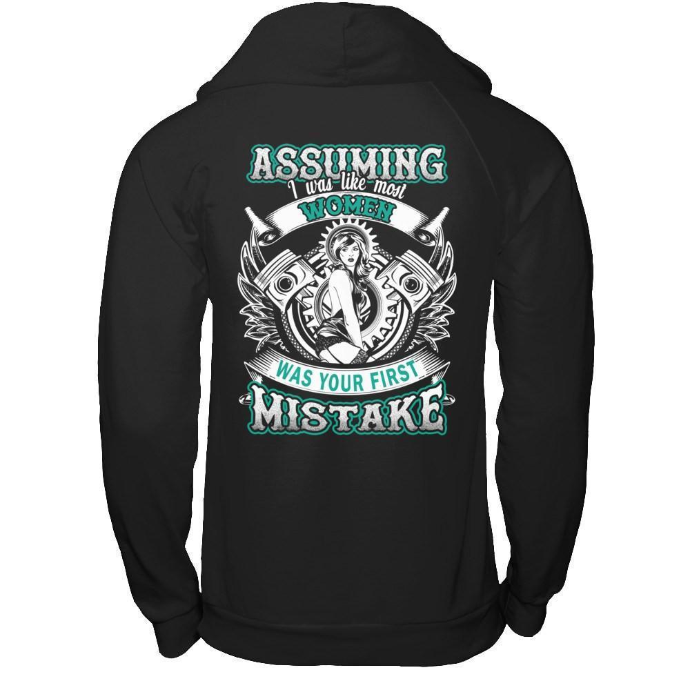Assuming I Was Like Most Women Was Your First Mistake-T-Shirt & Hoodie-Pullover Hoodie-Black