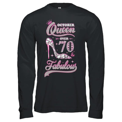 October Queen 70 And Fabulous 1951 70th Years Old Birthday-T-Shirt & Hoodie-Long Sleeve T-Shirt-Black