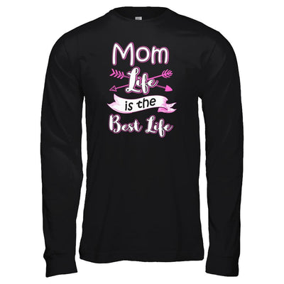 Mom Life Is The Best Life-T-Shirt & Tank Top-Long Sleeve T-Shirt-Black