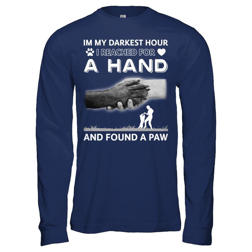 In My Darkest Hour I Reached For A Hand And Found A Paw-T-Shirt & Hoodie-Long Sleeve T-Shirt-Navy