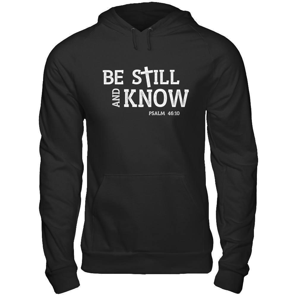Be Still And Know-T-Shirt & Hoodie-Pullover Hoodie-Black