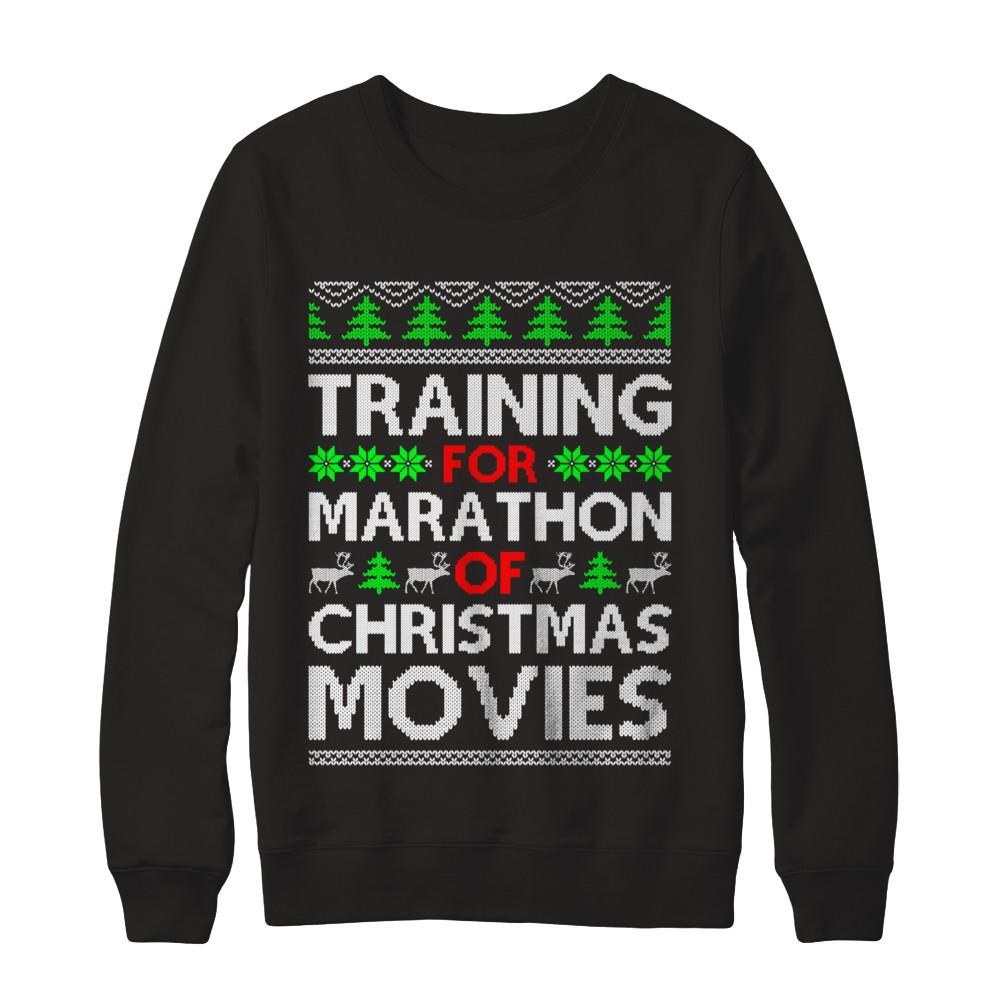 Training For A Marathon Of Christmas Movies-T-Shirt & Sweatshirt-Crewneck Sweatshirt-Black