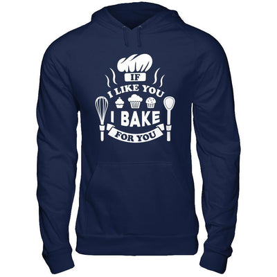 If I Like You I Bake For You-T-Shirt & Hoodie-Pullover Hoodie-Navy