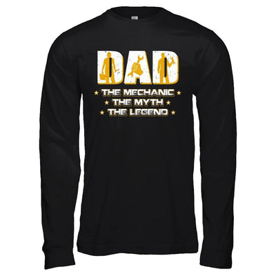 Dad The Mechanic The Myth The Legend-T-Shirt & Hoodie-Long Sleeve T-Shirt-Black